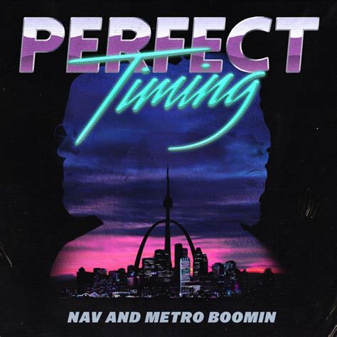 nav minute lyrics|Nav and Metro Boomin .